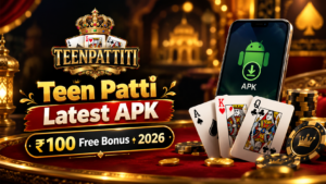 How to Download Teen Patti Latest APK & Claim ₹100 Free Sign-Up Bonus (2026 Guide)