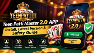 Steps for Installing Teen Patti Master 2.0 APP Without Security Warnings?